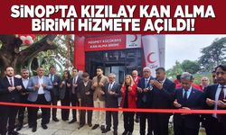 Sinop’ta Kızılay Kan Alma Birimi hizmete açıldı