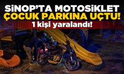 Sinop’ta motosiklet çocuk parkına uçtu