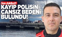 Sinop’ta kayıp gazi polis Şen’in cansız bedenine ulaşıldı
