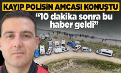 Sinop'ta kayıp polis için seferberlik devam ediyor