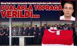 Sinop’ta hayatını kaybeden polis memleketinde toprağa verildi