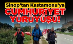 Sinop’tan Kastamonu'ya Cumhuriyet için yürüyorlar