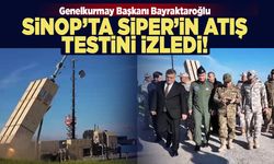 Genelkurmay Başkanı, Sinop'ta SİPER atış testine katıldı