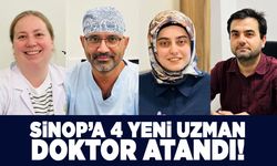 Sinop Atatürk Devlet Hastanesi’ne 4 yeni hekim atandı