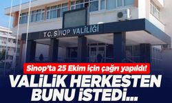 Sinop’ta 25 Ekim için çağrı yapıldı!
