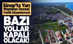 Sinop’ta yarı maraton nedeniyle bazı yollar trafiğe kapatılacak