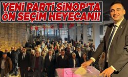 Yeni Parti Sinop İl Başkanlığı'nda ön seçim heyecanı!