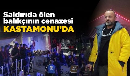 Saldırıda hayatını kaybeden balıkçının cenazesi Kastamonu'da