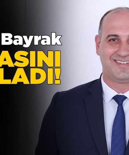 Başkan Samet Bayrak partisinden istifa etti!