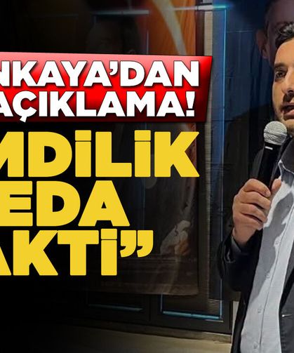 Yalçınkaya; “Şimdilik veda vakti”