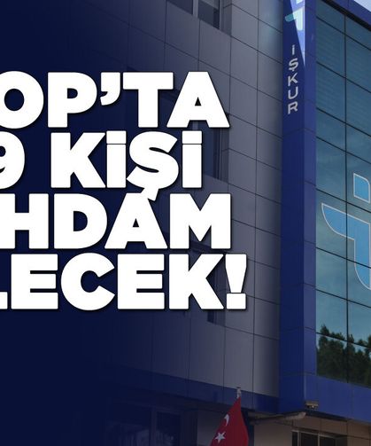 Sinop’ta 649 kişi istihdam edilecek