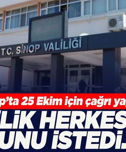Sinop’ta 25 Ekim için çağrı yapıldı!