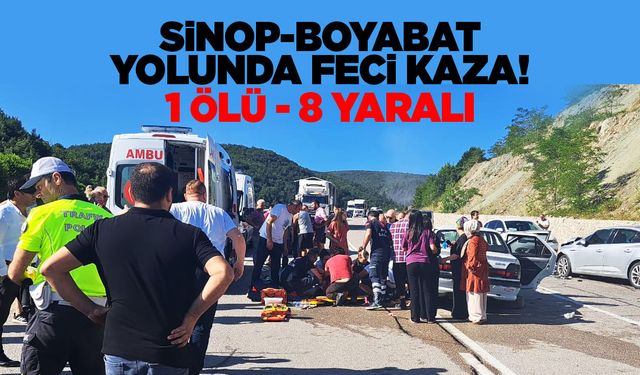 Sinop-Boyabat yolunda kaza: 1 ölü 8 yaralı