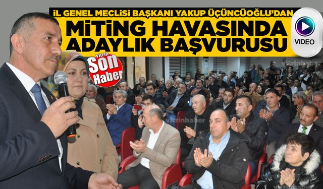 Miting gibi aday adaylık başvurusu