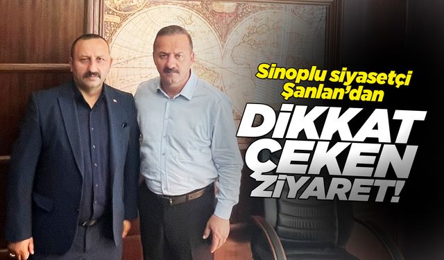 Sinoplu siyasetçiden dikkat çeken ziyaret