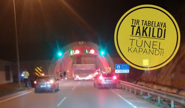 Sinop'ta tır tabelaya takıldı, tünel kapandı!