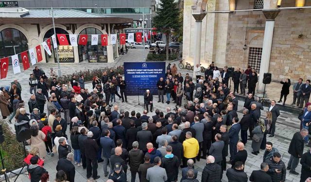 Kent Meydanı Projesinin 1. etabı açıldı