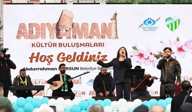 Sultangazi’de ‘Adıyaman Kültür Buluşmaları’ düzenlendi