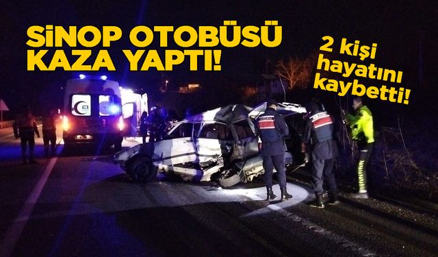 Sinop’ta trafik kazası: 2 ölü