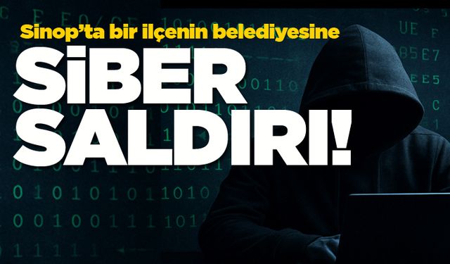 Türkeli Belediyesi’ne siber saldırı!