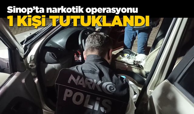 Sinop'ta yasaklı madde operasyonu