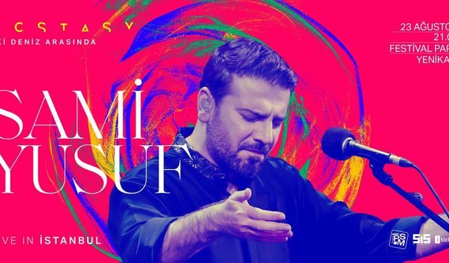 Sami Yusuf İstanbul’a Dönüyor: “Ecstasy: İki Deniz Arasında” Konseri