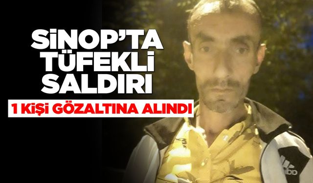 Sinop’ta tüfekle vurulan şahıs ağır yaralandı