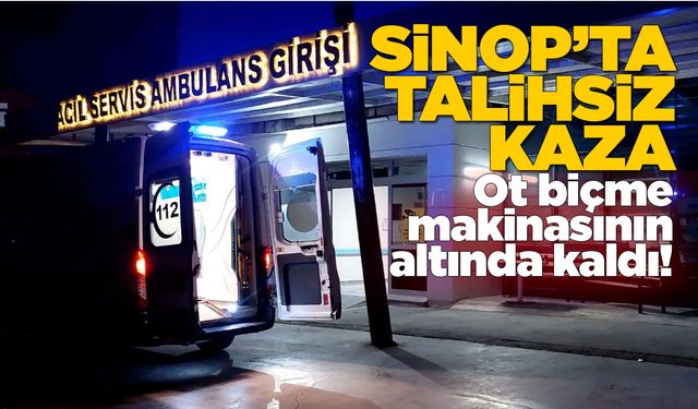 Ot biçme makinesinin altında kaldı