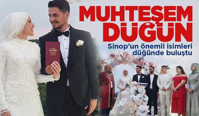 Sinop'ta VİP Düğün! İş, siyaset ve bürokrasi akın etti!