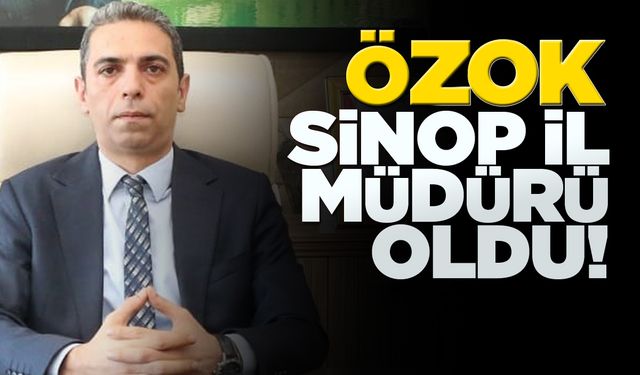 Can Kayhan Özok Sinop'a atandı
