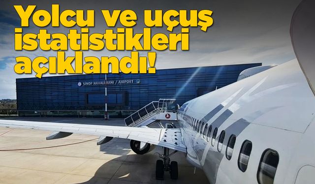 Sinop Havalimanı verileri açıklandı