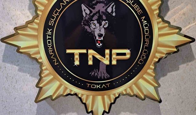 Tokat’ta narkotik operasyonu