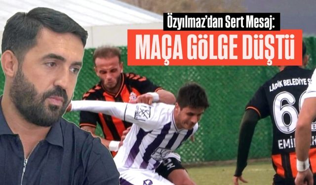 Başkan Özyılmaz: “Verilmeyen Penaltı Maça Gölge Düşürdü”