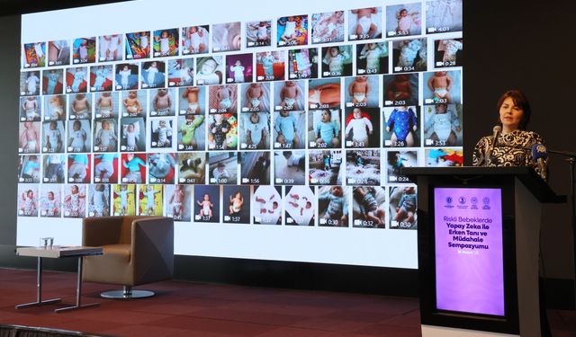 'Riskli Bebeklerde Yapay Zeka ile Erken Tanı' sempozyumu