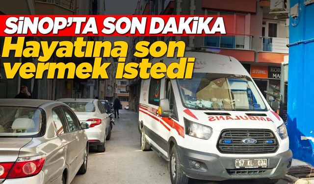 Sinop’ta boşanma aşamasındaki şahıs kriz geçirdi