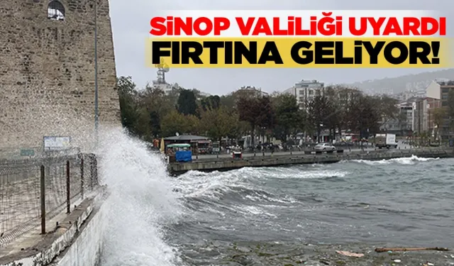 Valilikten Sinop’a yönelik fırtına uyarısı