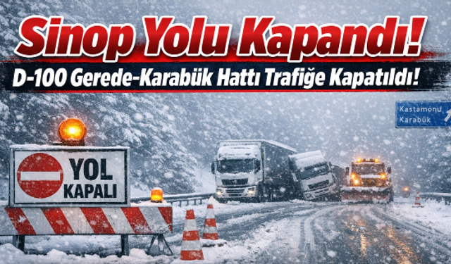 Sinop İstikametine Kar Engeli: D-100 kapandı