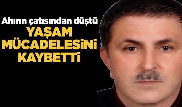 Ahırın çatısından düşen adam öldü