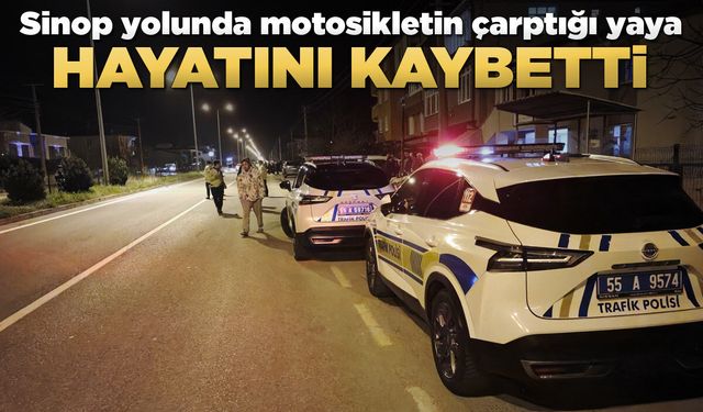 Motosikletin çarptığı yaya tedavi gördüğü hastanede öldü