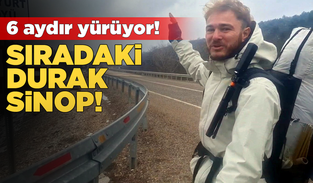 Kıtalararası yürüyüşe Sinop molası verecek