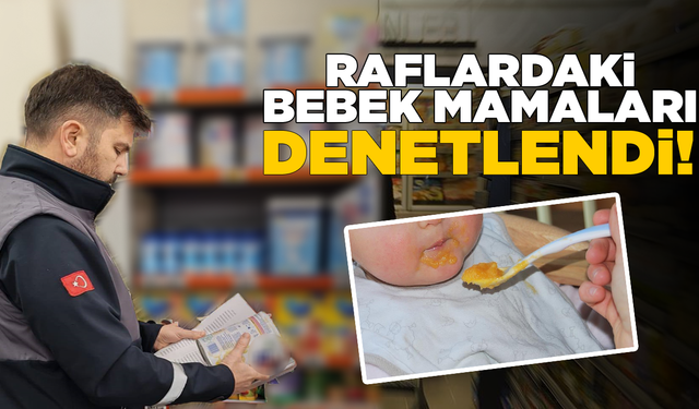Dünya genelinde bazı bebek mamaları geri çağırıldı