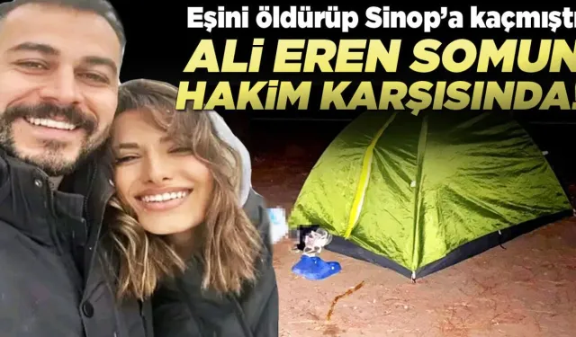 Eşini öldürüp Sinop'ta yakalanan şahıs hakim karşısında!