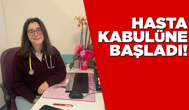 Çocuk Sağlığı ve Hastalıkları Uzmanı ilçede göreve başladı