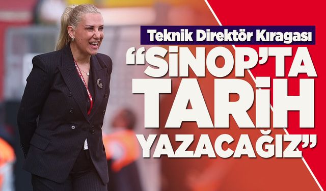 Milli heyecan Sinop'a taşınıyor!