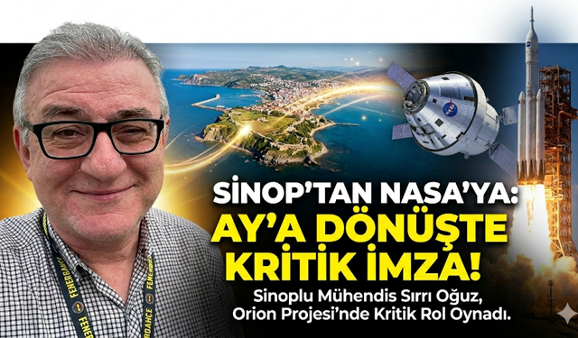 NASA'nın Ay Görevinde Sinoplu Mühendis
