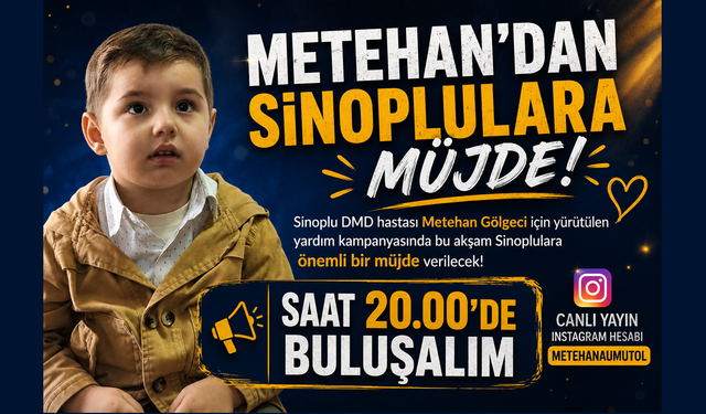 Metehan’dan Sinoplulara müjde!