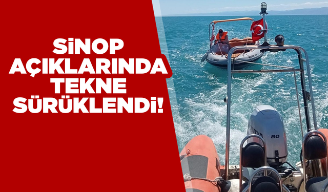 Sinop açıklarında motoru arızalanan tekne sürüklendi