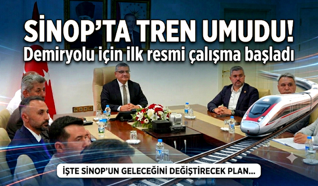 Sinop İçin Demiryolunda Tarihi Adım! İlk Resmi Çalışma Başladı