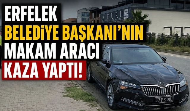 Erfelek Belediye Başkanının makam aracı kaza yaptı