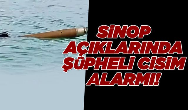 Sinop açıklarında denizde füze bulundu